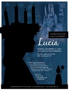 Lucia celebrations will be held at St. John Lutheran Church, 204 - 6A Street NE on December 14 at 4pm.